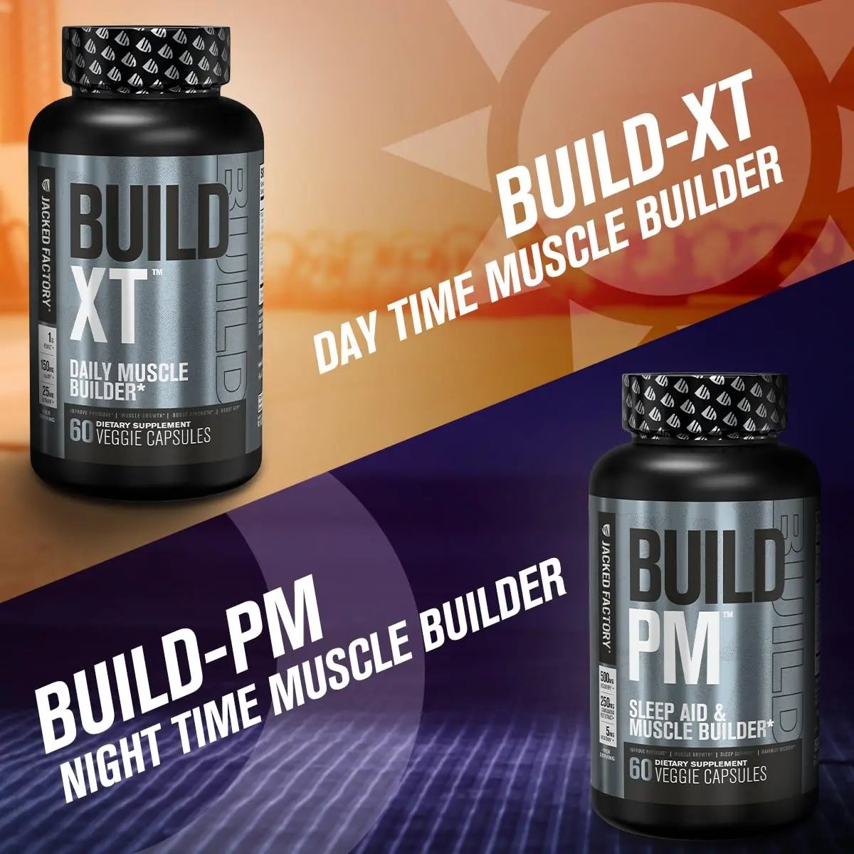 Jacked Factory AM & PM Muscle Building Stack - N.O. XT, Build XT, & Build PM